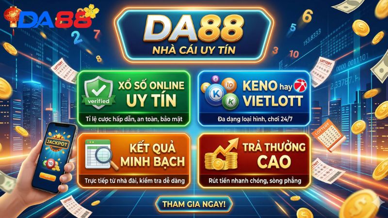 Tổng quan về sảnh lô đề tại nhà cái DA88